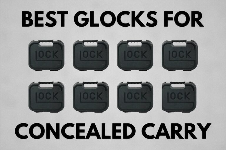 Best Glocks for Concealed Carry